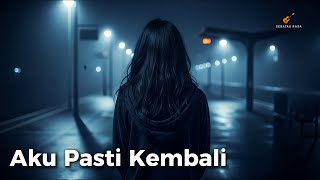 Download lagu Aku Pasti Kembali - Pasto | Versi Slow Rock (Cover by Sebatas Rasa) mp3