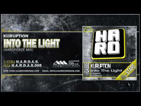Kuruption - Into The Light (Hardforze Mix)