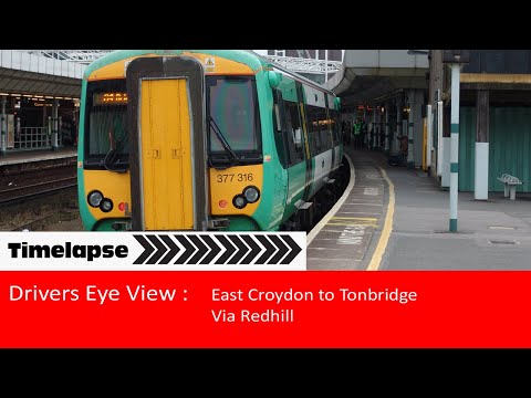 Drivers Eye View (Cab Ride) : East Croydon to Tonbridge via Redhill and Edenbridge