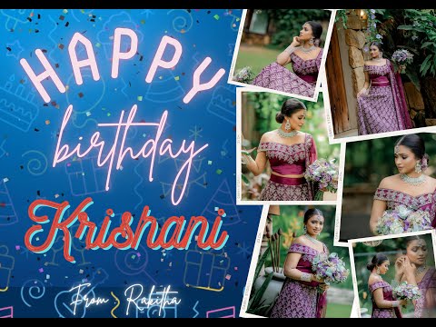 HAPPY BIRTHDAY KRISHANI