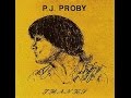 P. J. Proby - I WILL ALWAYS BE IN LOVE WITH YOU