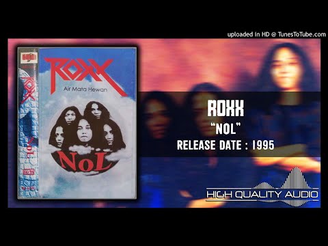 Roxx ‎– Nol 1995 (Full Album)