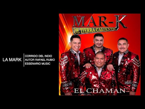 La Mar-K de Tierra Caliente - Corrido Del Indio (Audio Oficial)