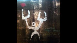 Grant Dell And Bob De Rosa - Hand Of Thee