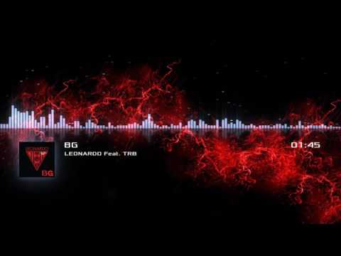 LEONARDO Feat. TRB - BG