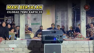 Download lagu Mari berjalan_Cilokak Temu karya 05 live dasan gedang mp3