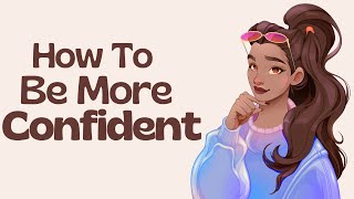 English Podcast For Learning English | How to Be More Confident