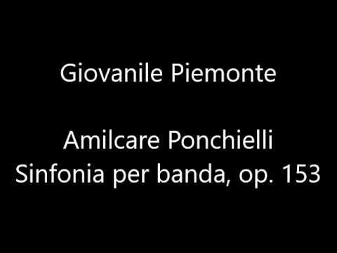 Amilcare Ponchielli - Sinfonia per banda, op. 153 (Giovanile Piemonte)