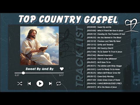 Classic Country Gospel Songs - An Authentic Country Gospel Collection Experience