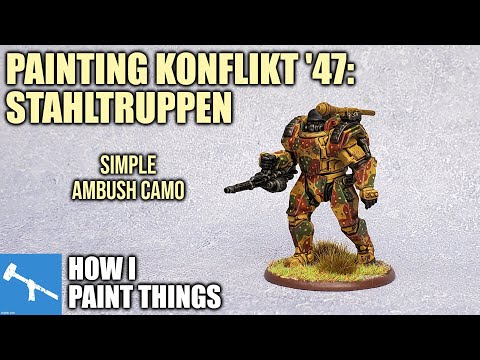 Konflikt '47 - Ambush Camo Stahltruppen [How I Paint Things]