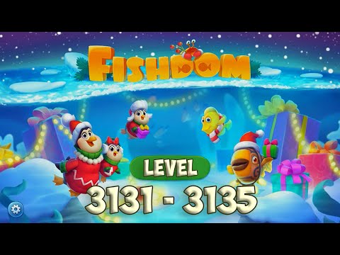 Fishdom level 3131 - 3135 HD
