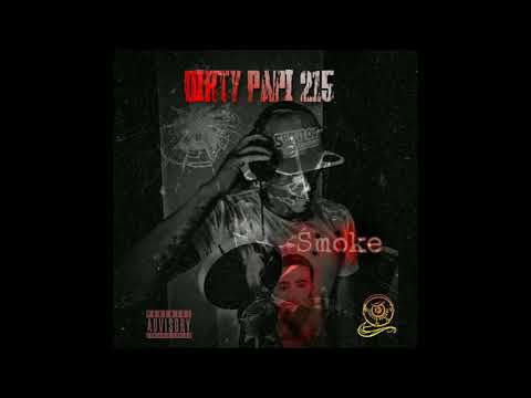 Dirty Papi 215 - Smoke