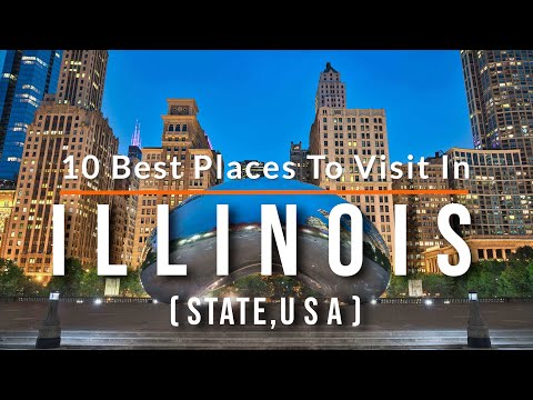 10 Best Places to Visit in Illinois, USA | Travel Video | SKY Travel