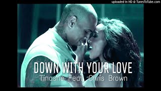 LEAKED: Tinashe - Down With Your Love (Ft. Chris Brown) [ NEW 2019 HD ]