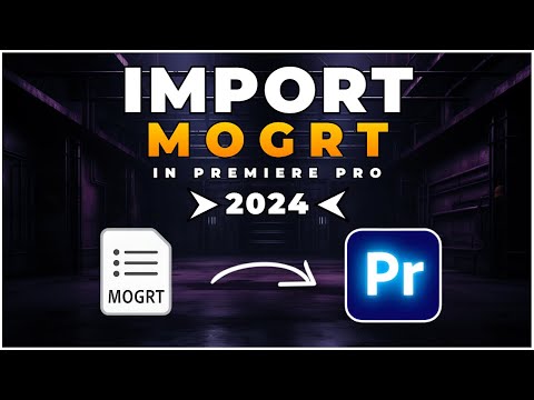 How To IMPORT Mogrt FILES In Premiere Pro 2024