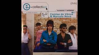 12 Último Tango - Camisa De Vênus \u0026 Marcelo Nova