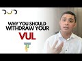 Four Reasons Why You SHOULD Withdraw Your VUL