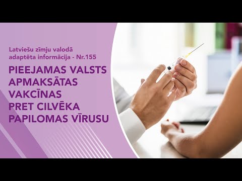 Video ziņas Nr. 155 “Pieejamas valsts apmaksātas vakcīnas pret cilvēka papilomas vīrusu”