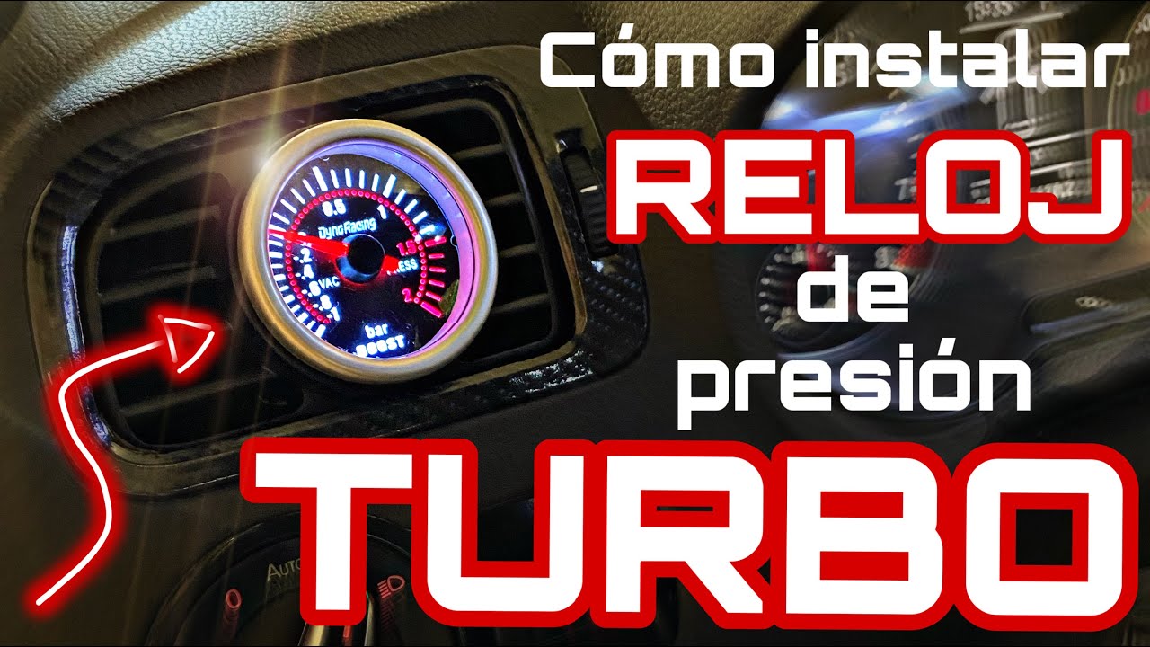 🔥 Cómo instalar RELOJ de presión del TURBO 🔥