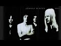 JOHNNY WINTER - let the music play