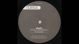 Torul - Squadrafon