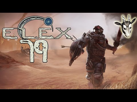 #79 ● Und der letzte Konverter ist abgeschaltet ● LET'S PLAY "ELEX" [BLIND]