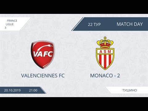 AFL19. France. Ligue 3. Day 22. Valenciennes FC - Monaco-2