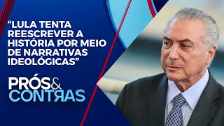 Michel Temer rebate e ironiza Lula