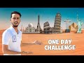 Visiting 7 Countries in One Day - Challenge !!