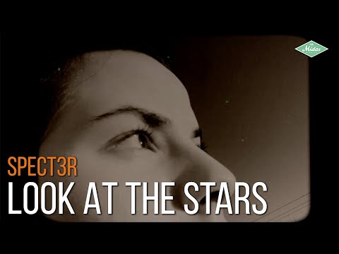 SPECT3R - Look At The Stars (Videoclipe Oficial)