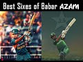 Babar Azam Sixes in International Cricket