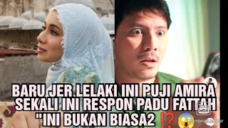 Download lagu BARU JER LELAKI INI PUJI AMIRA SEKALI INI RESPON PADU FATTAH 'INI BUKAN BIASA2 ⁉️😱 mp3
