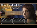 The Last of Us - Main Theme (Simple Guitar Tab)