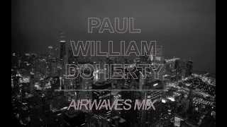 Paul William Doherty - Top 40 Airwaves  Mix