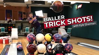 Bowling Trick Shots | Baller Edition with Kyle Sherman