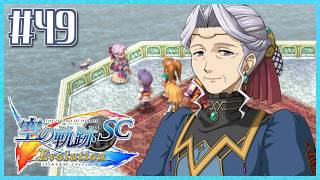 #49【空の軌跡SC】続・初めての軌跡シリーズ！フルボイスで楽しむ！3章【女性実況】【PS Vita版空の軌跡SC EVOLUTION】