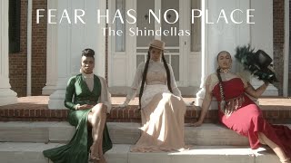 Fear Has No Place Music Video