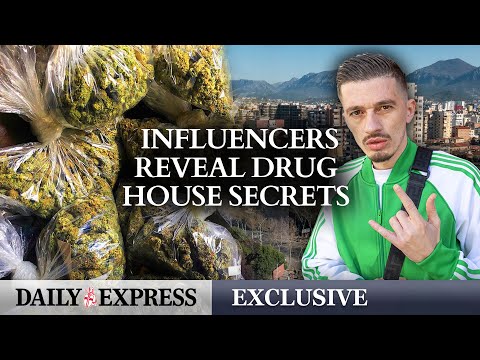 Investigating Albania's drug farm influencers | EXCLUSIVE