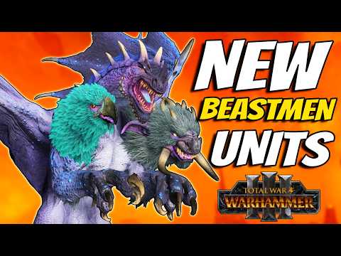 New Beastmen Units in Tides of Torment
