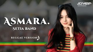 Download lagu ASMARA - SETIA BAND REGGAE VERSION COVER mp3 Download lagu ASMARA - SETIA BAND REGGAE VERSION COVER mp3
