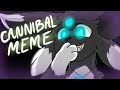 Cannibal || (Original) Animation Meme