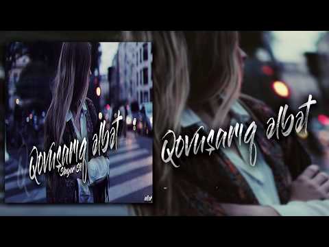 Slayer S9 - Qovuşarıq Əlbət (ft.Hera)