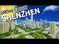 Shenzhen | China | A Stunning 4K Drone Tour 🇨🇳✨| 4K Drone Footage