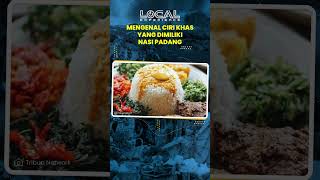 Porsi Gunung, Kuah Melimpah: Ciri Khas Nasi Padang yang Bikin Nagih