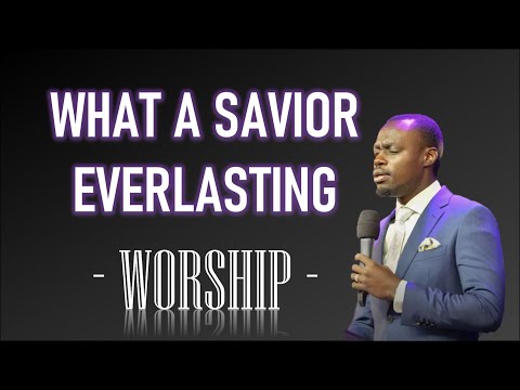 What A Savior - Everlasting by Apostle Grace