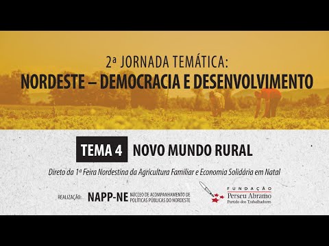 Novo Mundo Rural | Nordeste – Democracia e Desenvolvimento