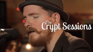 John Smith - There Is A Stone // The Crypt Sessions