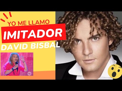 IMITADOR DE DAVID BISBAL 🎶🔥