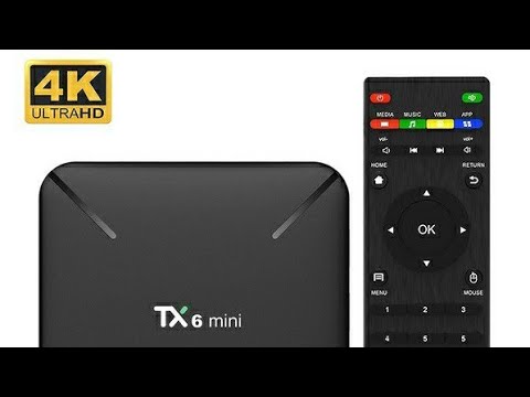 Unboxing TX6 mini android 9