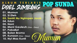 Download lagu DOEL SUMBANG MUMUN FULL ALBUM mp3